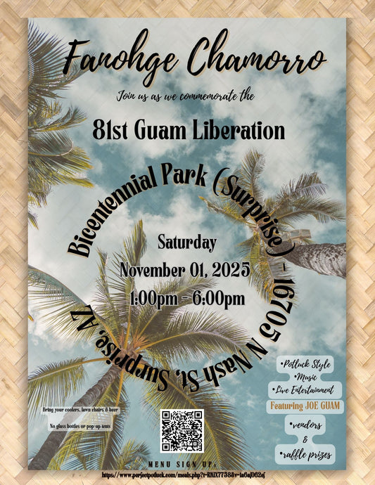 🇬🇺 Fanoghe Chamorro Arizona — I’m Coming to the 81st Guam Liberation Festival!