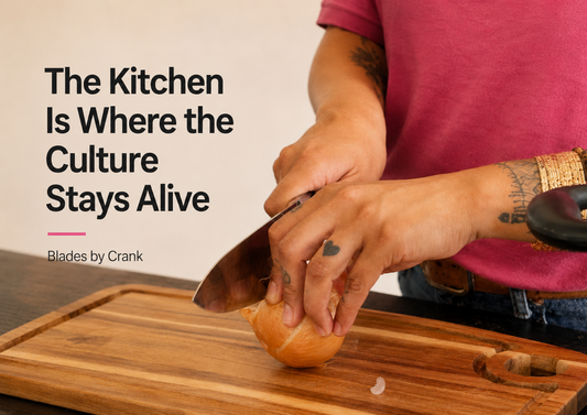 The Kitchen Is Where the Culture Stays Alive