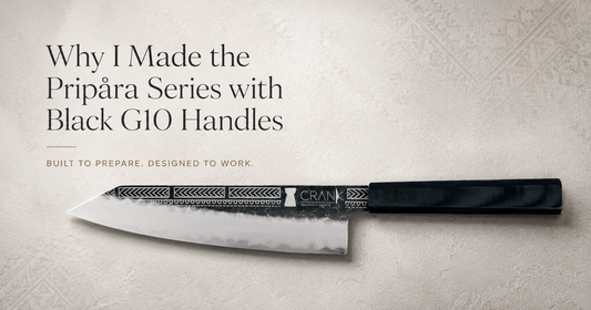 Why I Made the Pripåra Series with Black G10 Handles